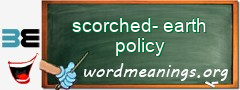 WordMeaning blackboard for scorched-earth policy